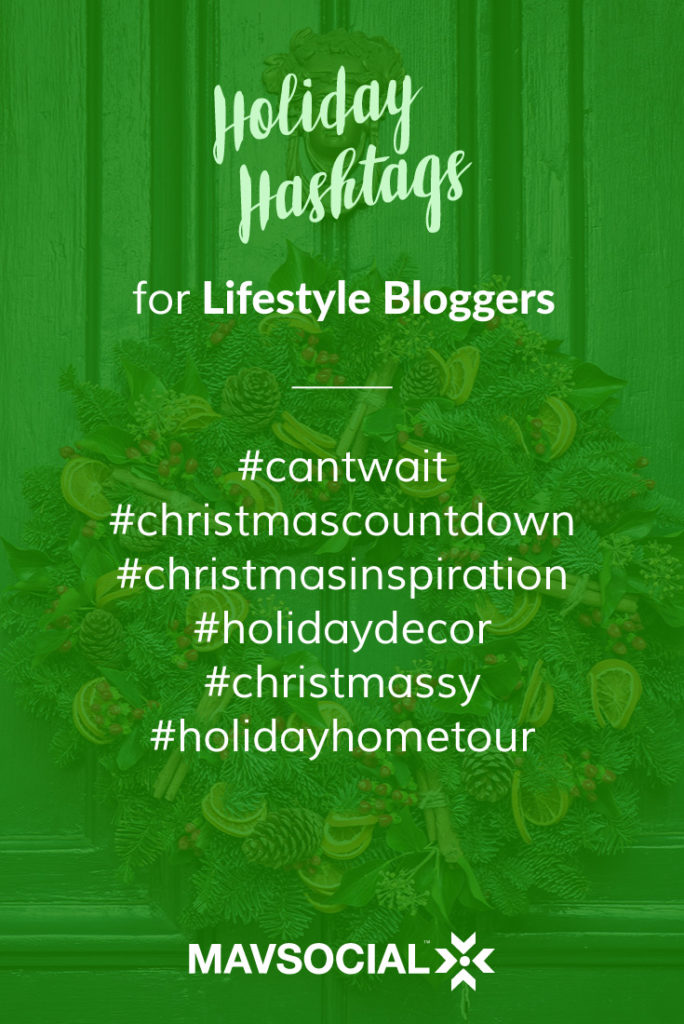 Christmas hashtags for lifestyle bloggers