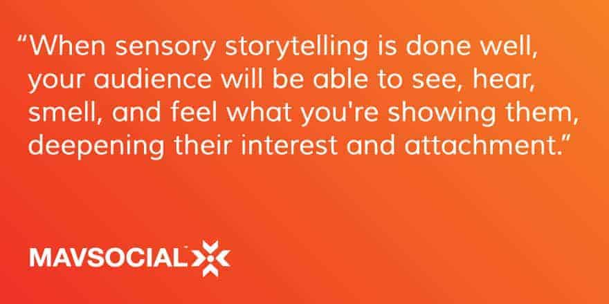 sensory storytelling quote