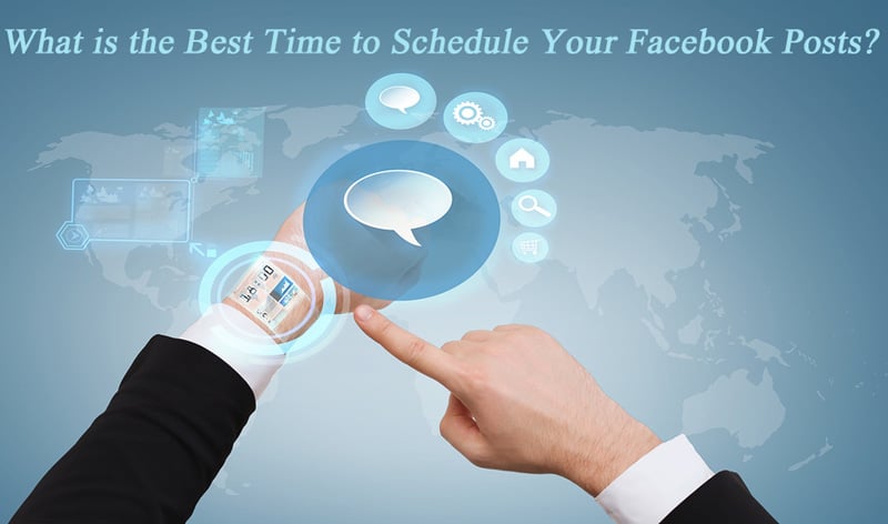 What is the Best Time to Schedule Your Facebook Posts?