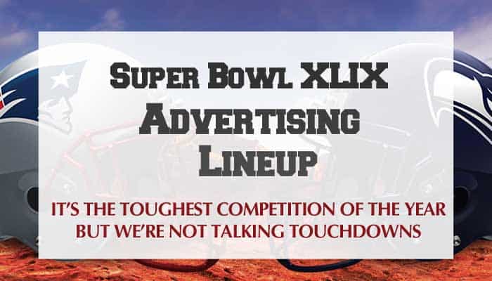 Super Bowl Video Advertising Lineup