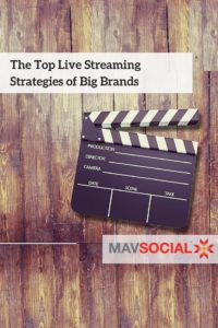 live streaming strategies of big brands