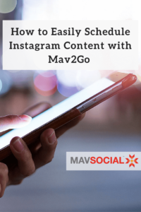 Instagram scheduling with MavSocial