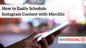 schedule Instagram content with MavSocial