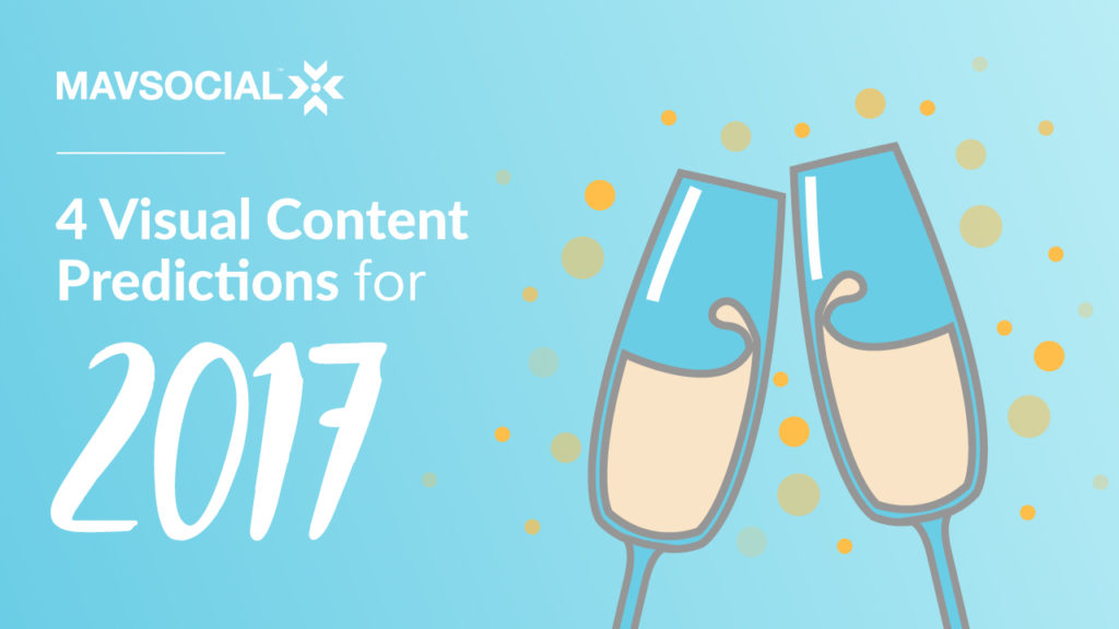 Predictions for visual content on social media in 2017