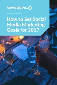 How to set social media marketing goals for 2017