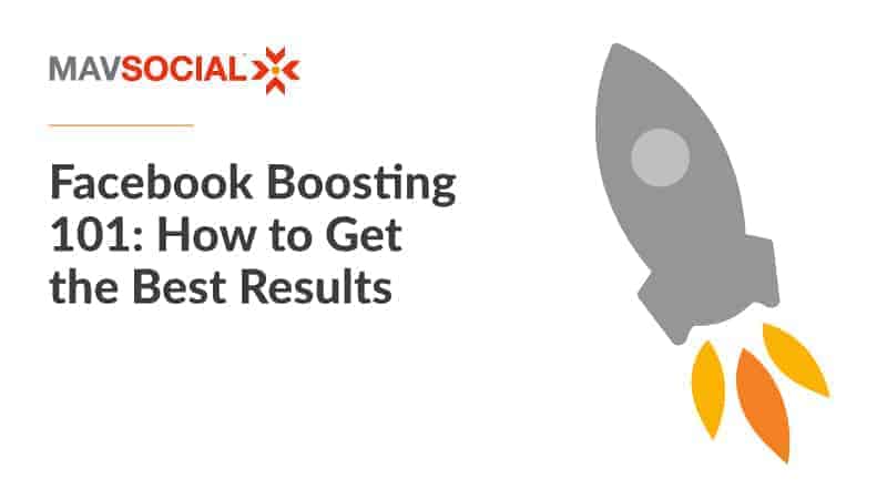 Facebook Post Boosting 101 for the Best Results