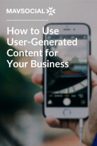 How to Use User Generated Content for Your Business_Pinterest