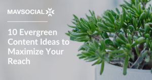 10 Evergreen Content Ideas_Blog