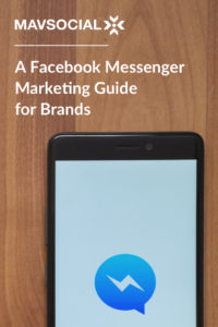 A Facebook Messenger Marketing Guide for Brands_Pinterest