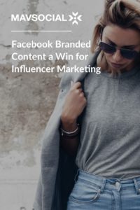 Facebook Branded Content a Win for Influencer Marketing_Pinterest