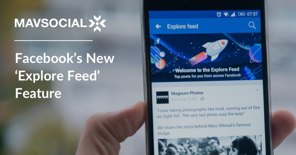 Facebook’s New ‘Explore Feed’ Feature_Blog
