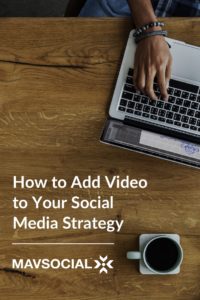 How to Add Video to Your Social Media Strategy_Pinterest