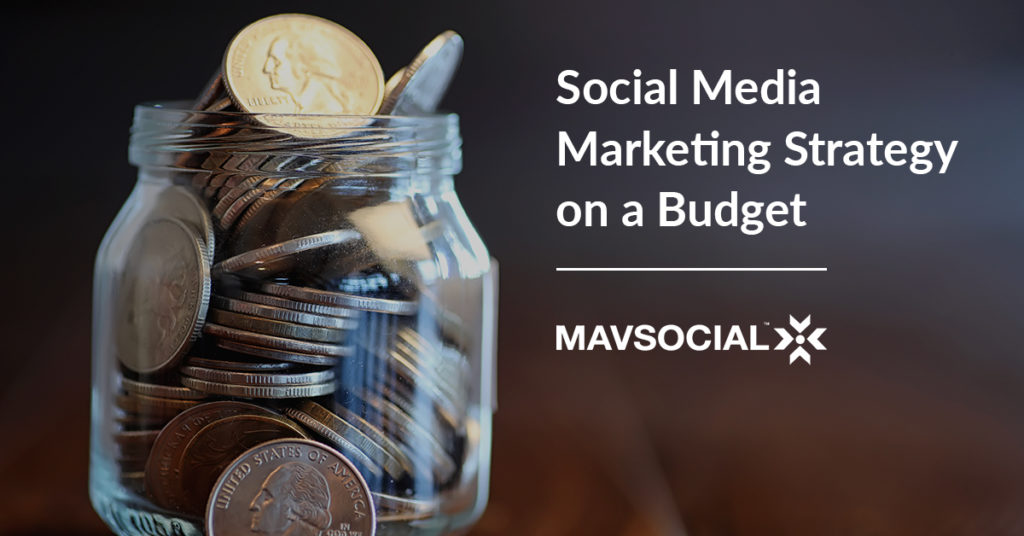 Social Media Marketing Strategy on a Budget_Blog