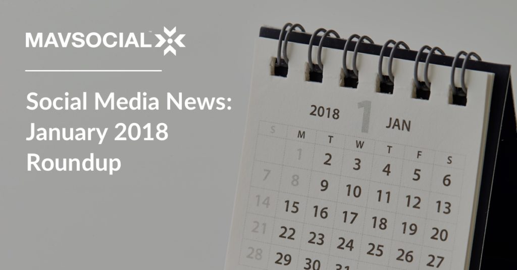 Social Media News January 2018 Roundup_Blog