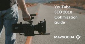 YouTube SEO 2018 Optimization Guide_Blog