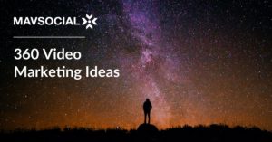 360 Video Marketing Ideas_Blog