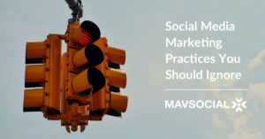 Social Media Marketing Practices You Should Ignore_Blog