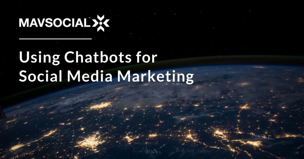 Using Chatbots for Social Media Marketing_Blog