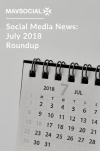social-media-new-roundup-pinterest-july-2018