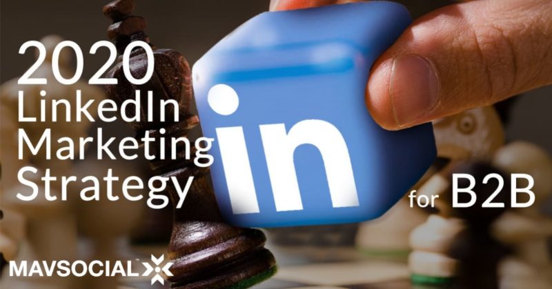 LinkedIn Marketing Strategy B2B 2020