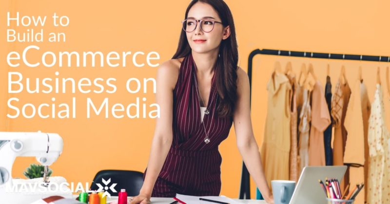 How to build an eCommerce business on social media Cover