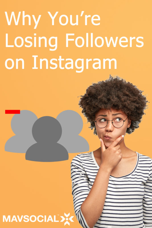 Why You're Losing Followers on Instagram, Pinterest Cover Image